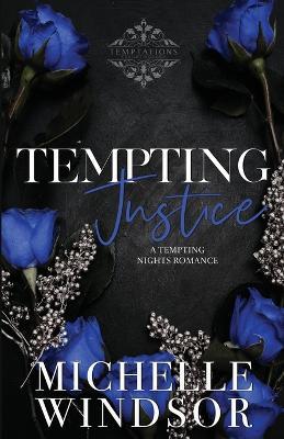 Tempting Justice: Book Three - Michelle Windsor - cover