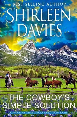 The Cowboy's Simple Solution - Shirleen Davies - cover