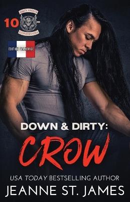 Down & Dirty - Crow: Édition française - Jeanne St James - cover