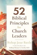 52 Biblical Principles for Church Leaders