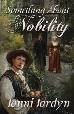 Something About Nobility - Jonni Jordyn - cover