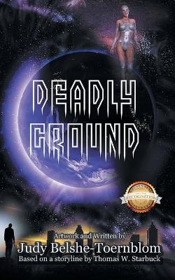 Deadly Ground - Thomas W Starbuck - cover