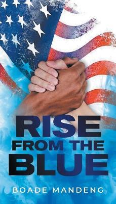 Rise from the Blue - Boade Mandeng - cover