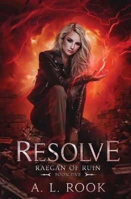 Resolve - A L Rook - cover