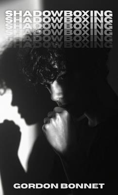 Shadowboxing - Gordon Bonnet - cover