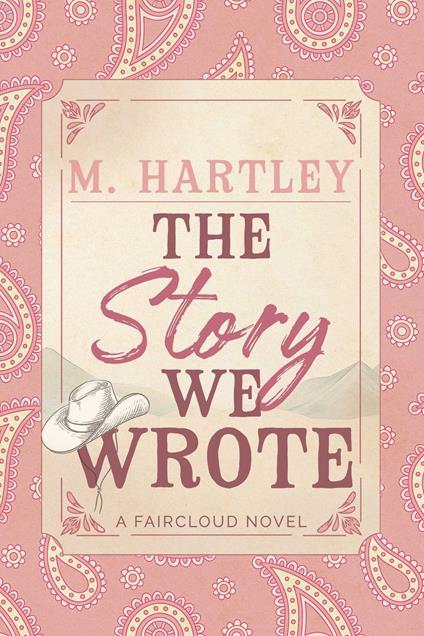 The Story We Wrote