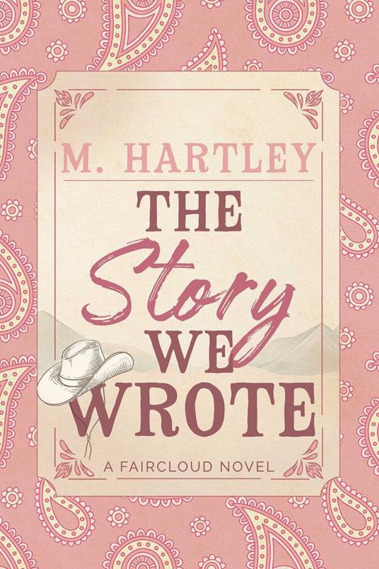 The Story We Wrote