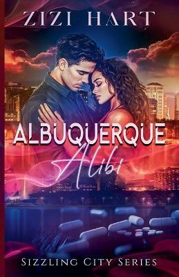 Albuquerque Alibi - Zizi Hart - cover