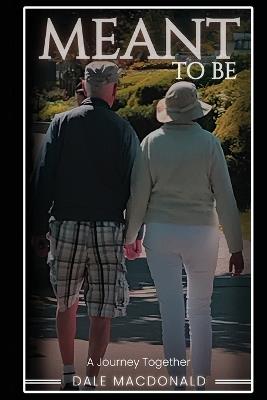 Meant To Be - Dale MacDonald - cover