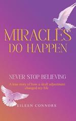 Miracles Do Happen