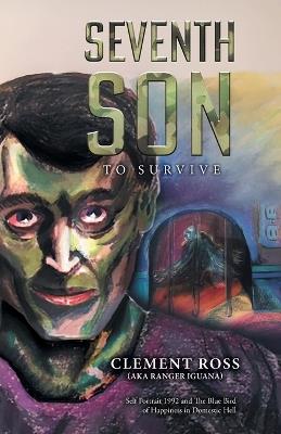 Seventh Son: To Survive - Ranger Iguana - cover