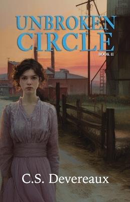 Unbroken Circle - Cs Devereaux - cover