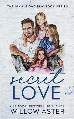 Secret Love Special Edition - Willow Aster - cover