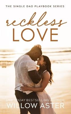 Reckless Love - Willow Aster - cover