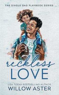 Reckless Love Special Edition - Willow Aster - cover