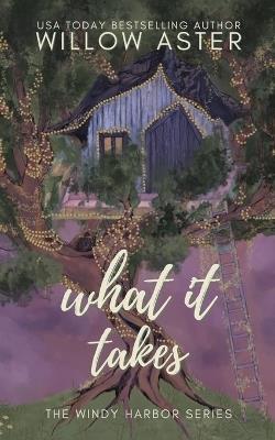 What It Takes Special Edition - Willow Aster - cover