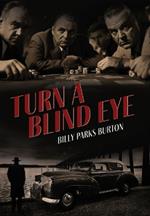 Turn a Blind Eye