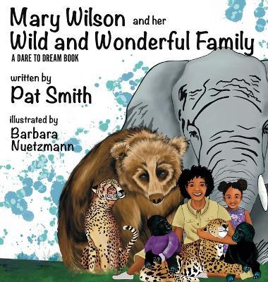 Mary Wilson and Her Wild and Wonderful Family - Pat Smith - cover