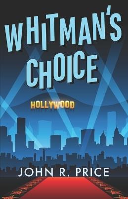 Whitman's Choice - John R Price - cover