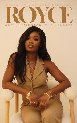 Royce: The Handler - Grey Huffington - cover