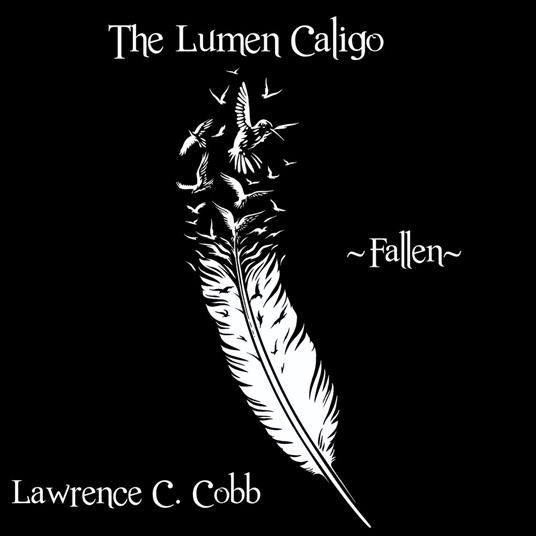 Lumen Caligo, The