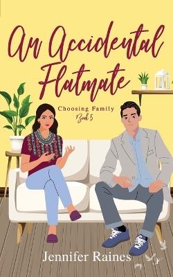 An Accidental Flatmate - Jennifer Raines - cover