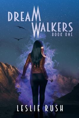Dreamwalkers - Leslie Rush - cover