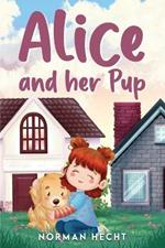 Alice and Her Pup