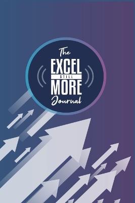 Excel Still More Journal - Kris Emerson - cover
