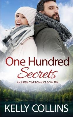 One Hundred Secrets - Kelly Collins - cover