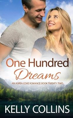 One Hundred Dreams - Kelly Collins - cover