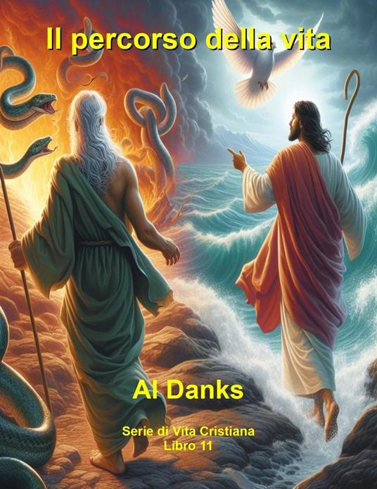 Il percorso della vita - Al Danks - ebook