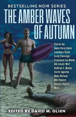The Amber Waves of Autumn - Wolf,Joyce Carol Oates,Lawrence Block - cover