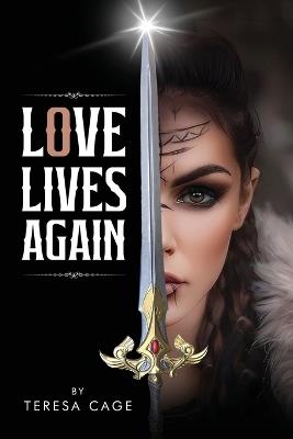 Love Lives Again - Teresa Cage - cover