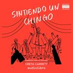 Sintiendo un chingo