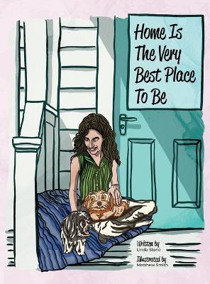 Home Is The Very Best Place To Be - Linda Stone - cover
