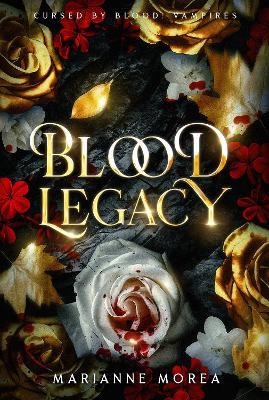 Blood Legacy - Marianne Morea - cover