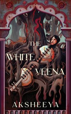 The White Veena - Aksheeya - cover