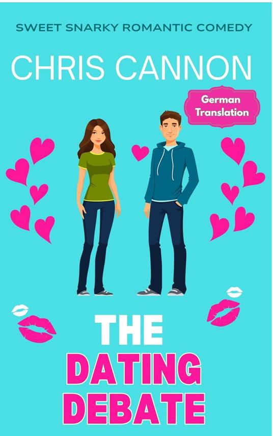 The Dating Debate - Chris Cannon - ebook