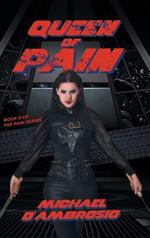 Queen of Pain: Book II of The Pain Series