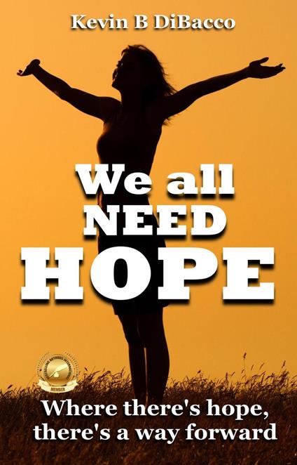 We All Need Hope