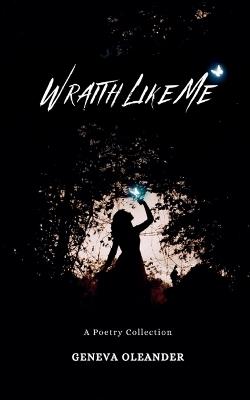 Wraith Like Me - Geneva Oleander - cover