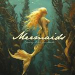 Mermaids Coloring Book for Adults: Oil Painting Texture Coloring Book Grayscale Mermaid Coloring Book for Advanced Colorists