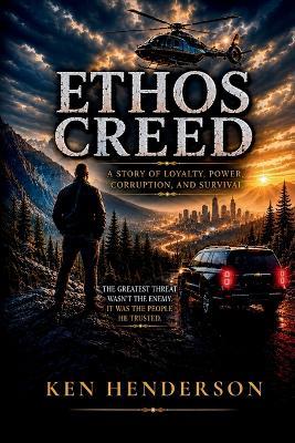 Ethos Creed - Ken Henderson - cover