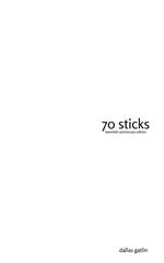 70 Sticks