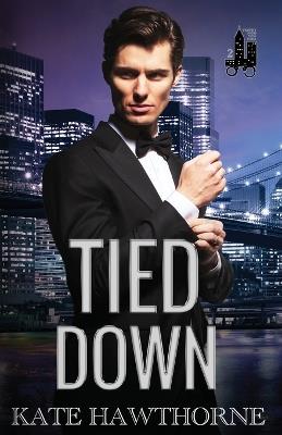 Tied Down - Kate Hawthorne - cover