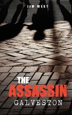The Assassin Galveston - Jim West - cover