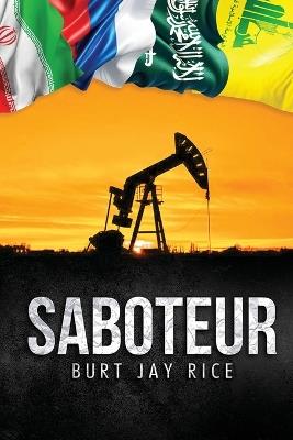 Saboteur - Burt Jay Rice - cover