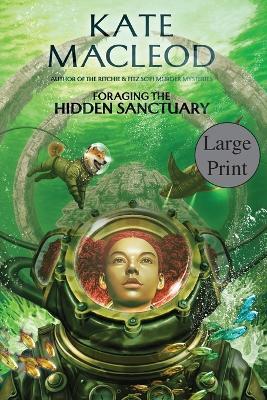 Foraging the Hidden Sanctuary - Kate MacLeod - cover
