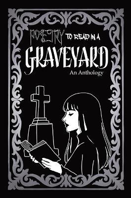 Poetry to Read in the Graveyard - cover